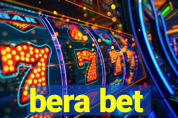 bera bet